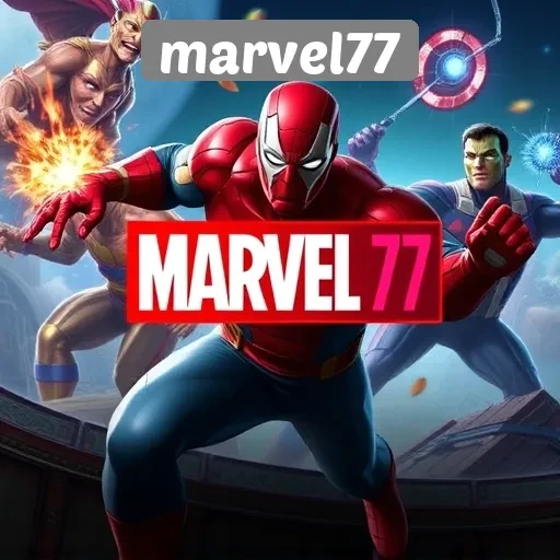 Fitur Menarik yang Ditawarkan Oleh Marvel77